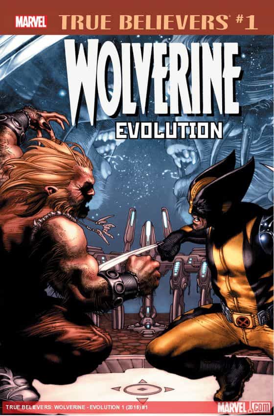 True Believers: Wolverine - Evolution (2018) #1 thumbnail