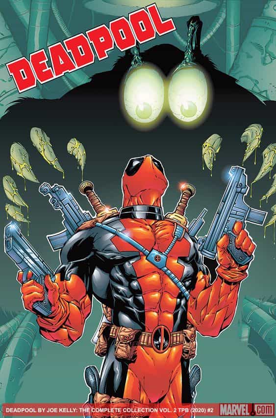 Deadpool by Joe Kelly: The Complete Collection Vol. 2 (Trade Paperback) thumbnail