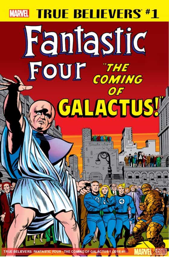 True Believers: Fantastic Four - The Coming of Galactus (2018) #1 thumbnail