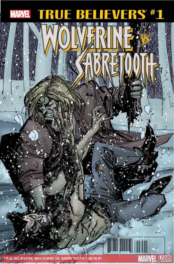 True Believers: Wolverine Vs. Sabretooth (2018) #1 thumbnail