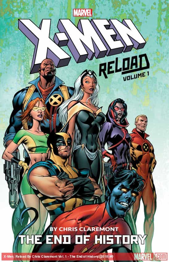 X-Men: Reload By Chris Claremont Vol. 1 - The End of History (Trade Paperback) thumbnail