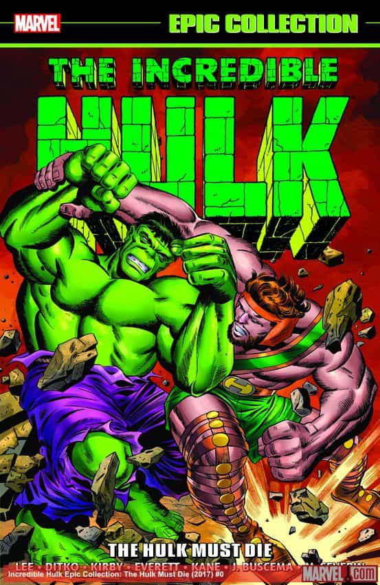 Incredible Hulk Epic Collection: The Hulk Must Die (Trade Paperback) thumbnail